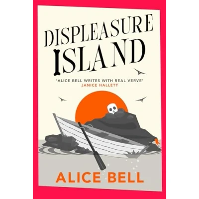 Afbeelding van Displeasure Island: &#039;Warm, smart and laugh out loud funny&#039; Andrea Mara