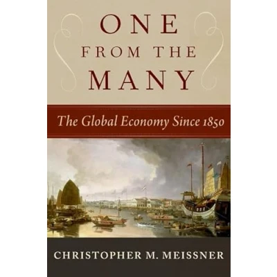 Afbeelding van One From The Many: Global Economy Since 1850
