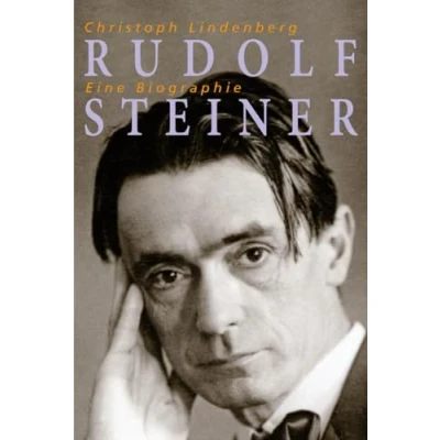Afbeelding van Rudolf Steiner Eine Biographie: 1861 1925