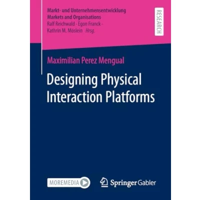 Afbeelding van Designing Physical Interaction Platforms