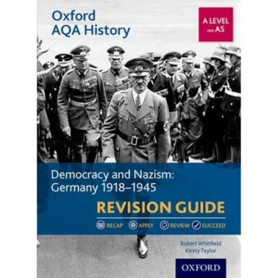Afbeelding van Oxford AQA History for A Level: Democracy and Nazism: Germany 1918 1945 Revision Guide