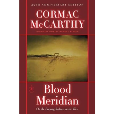 Afbeelding van Blood Meridian: Or the Evening Redness in West
