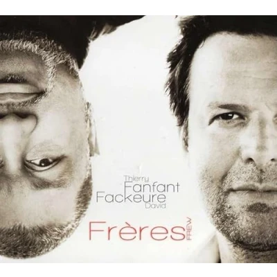 Afbeelding van David Fackeure &amp; Thierry Fanfant Frèeres (CD)