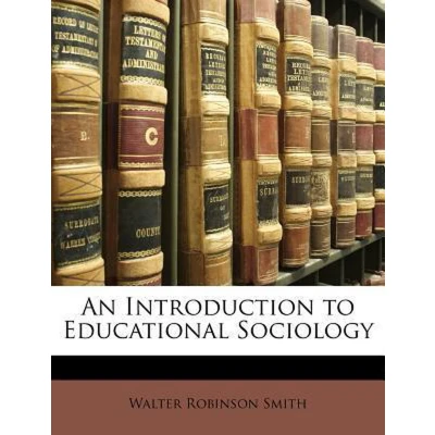Afbeelding van An Introduction to Educational Sociology