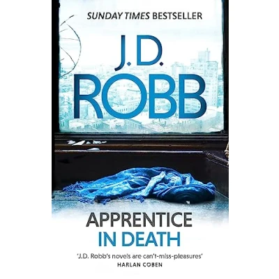 Afbeelding van Apprentice in Death: An Eve Dallas thriller (Book 43)