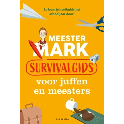 Afbeelding van Meester Mark: Survivalgids voor juffen en meesters (Paperback)