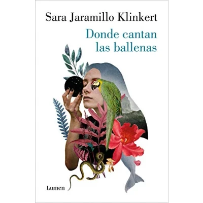 Afbeelding van Donde cantan las ballenas / Where the Whales Sing