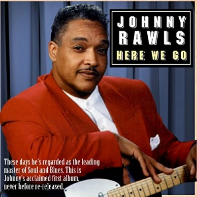 Afbeelding van Johnny Rawls Here We Go (CD)