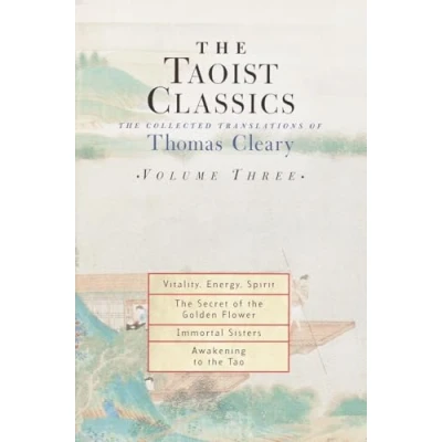 Afbeelding van The Taoist Classics, Volume Three: Collected Translations of Thomas Cleary: 3