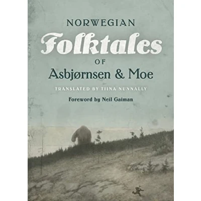 Afbeelding van The Complete and Original Norwegian Folktales of Asbjrnsen Moe