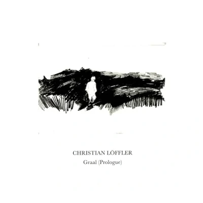 Afbeelding van Christian Loffler: Graal (Prologue) [CD]