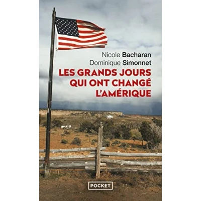 Afbeelding van Les grands jours qui ont changé l&#039;Amérique