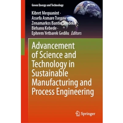 Afbeelding van Advancement of Science and Technology in Sustainable Manufacturing Process Engineering