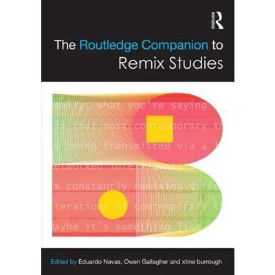 Afbeelding van The Routledge Companion to Remix Studies