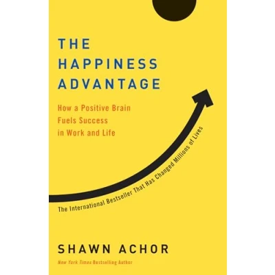 Afbeelding van The Happiness Advantage: How a Positive Brain Fuels Success in Work and Life