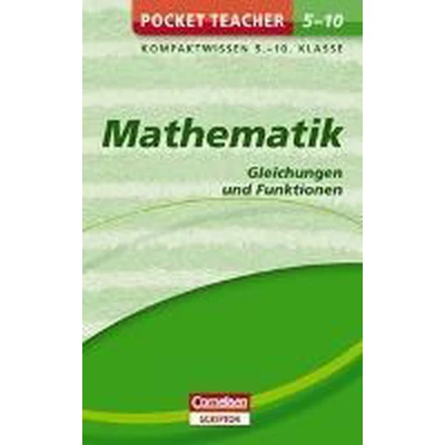 Afbeelding van Pocket Teacher Mathematik Gleichungen und Funktionen 5. 10. Klasse
