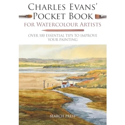 Afbeelding van Charles Evans’ Pocket Book for Watercolour Artists: Over 100 Essential Tips to Improve Your Painting