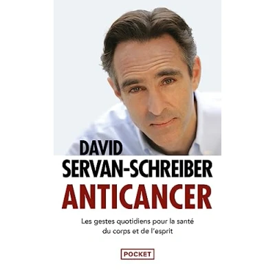 Afbeelding van Anticancer: Prévenir et lutter grâce à nos défenses naturelles
