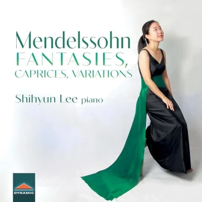 Afbeelding van Shihyun Lee Mendelssohn: Fantaisie, Caprices, Variations (CD)