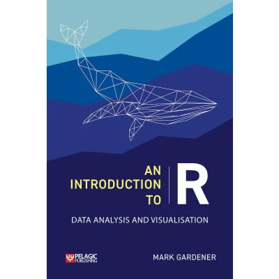 Afbeelding van An Introduction to R: Data Analysis and Visualization
