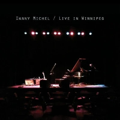 Afbeelding van Danny Michel Live In Winnipeg (CD)