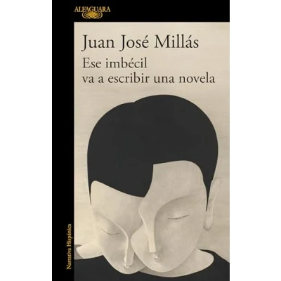 Afbeelding van Ese imbécil va a escribir una novela