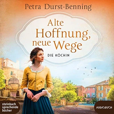 Afbeelding van Alte Hoffnung, neue Wege: Die Köchin