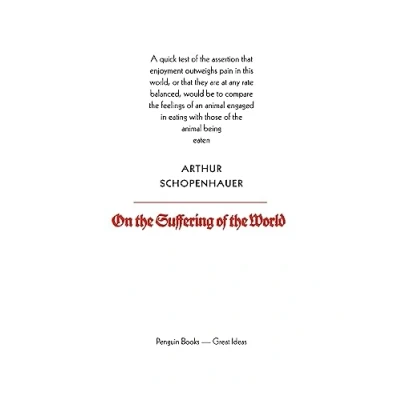 Afbeelding van On the Suffering of World: Arthur Schopenhauer