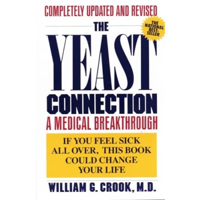 Afbeelding van The Yeast Connection: A Medical Breakthrough