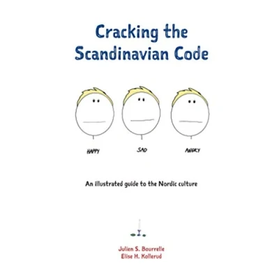 Afbeelding van Cracking the Scandinavian Code : An illustrated guide to Nordic culture
