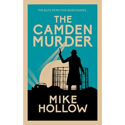 Afbeelding van The Camden Murder: gripping wartime murder mystery: 7