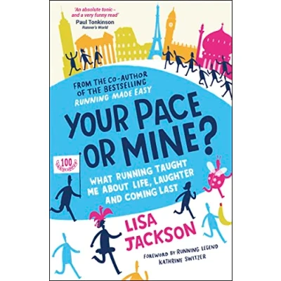 Afbeelding van Your Pace or Mine?: What Running Taught Me About Life, Laughter and Coming Last