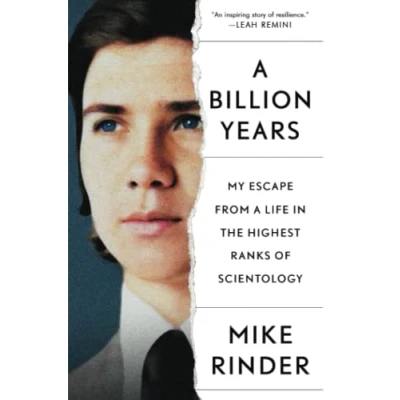 Afbeelding van a Billion Years: My Escape from Life in the Highest Ranks of Scientology