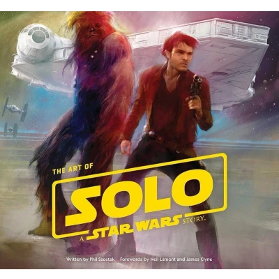Afbeelding van ART OF SOLO Star Wars Story HC: A