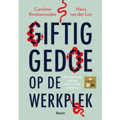 Afbeelding van Giftig gedoe op de werkplek (Paperback)