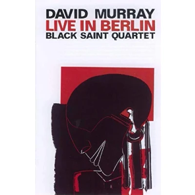 Afbeelding van David Murray &amp; Black Saint Quartet Live In Berlin (DVD)