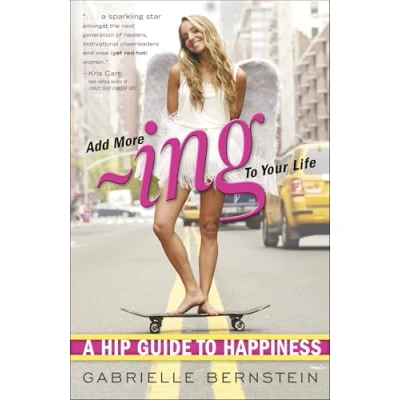Afbeelding van Add More ing to Your Life: A Hip Guide Happiness