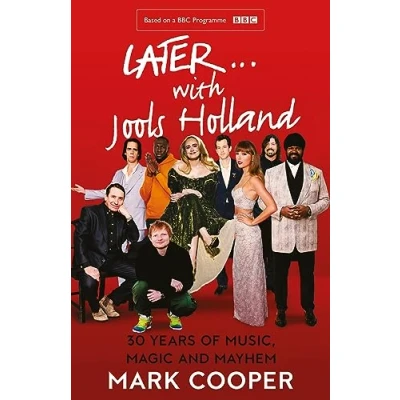 Afbeelding van Later ... With Jools Holland: 30 Years of Music, Magic and Mayhem