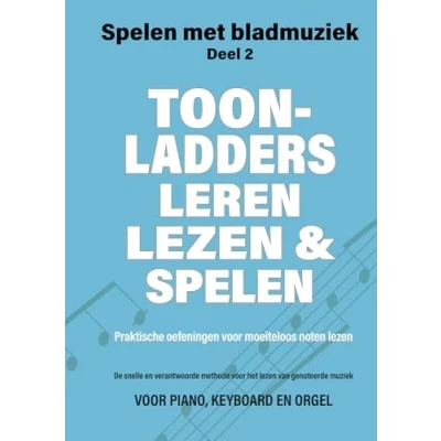 Afbeelding van spelen met Bladmuziek 2 Toonladders leren lezen en