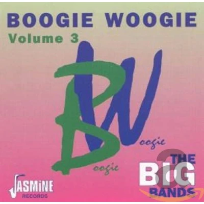 Afbeelding van Various Artists Boogie Woogie Volume 3: The Big Bands (CD)