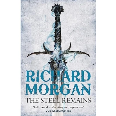 Afbeelding van The Steel Remains: This is fantasy just harder, faster and bloodier
