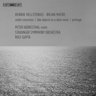 Afbeelding van Peter Herresthal, Stavanger Symphony Orchestra, Rolf Gupta Violin Concertos Like Objects In A Dark Room Presage (Super Audio CD)