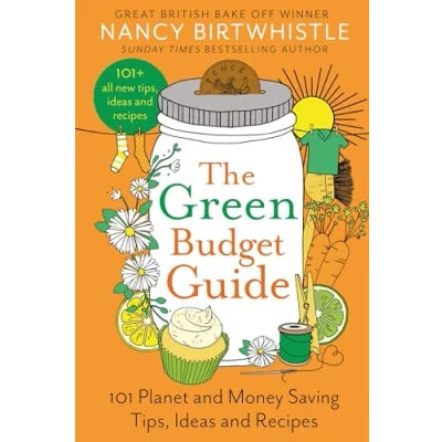 Afbeelding van The Green Budget Guide: 101 Planet and Money Saving Tips, Ideas Recipes