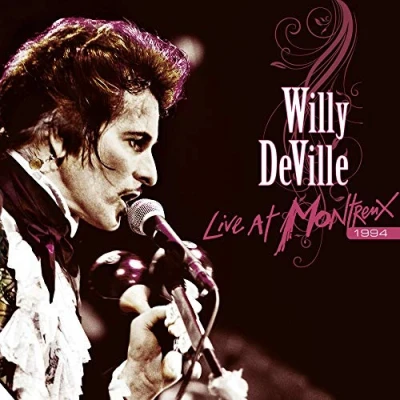 Afbeelding van Willy Deville Live At Montreux 1994
