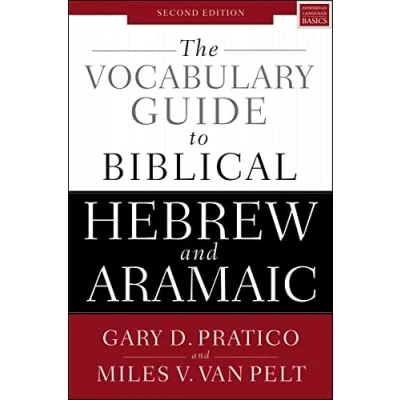 Afbeelding van The Vocabulary Guide to Biblical Hebrew and Aramaic: Second Edition