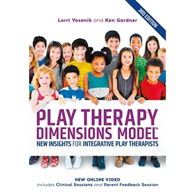 Afbeelding van Play Therapy Dimensions Model: New Insights for Integrative Therapists (3rd edition)