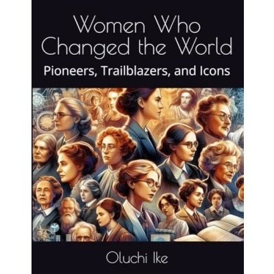 Afbeelding van Women Who Changed the World
