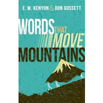 Afbeelding van Words That Move Mountains