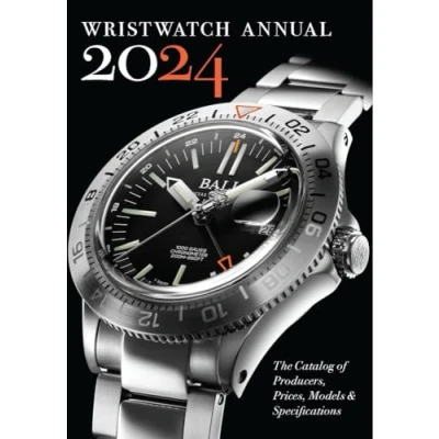 Afbeelding van Wristwatch Annual 2024: the Catalog of Producers, Prices, Models, and Specifications
