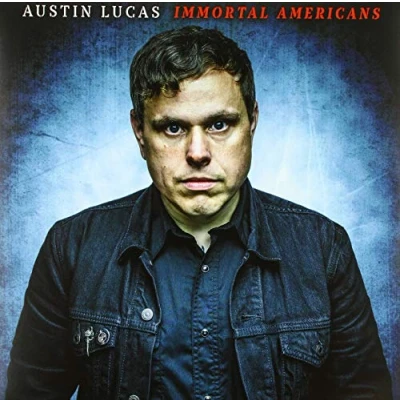 Afbeelding van Austin Lucas Immortal Americans (LP)